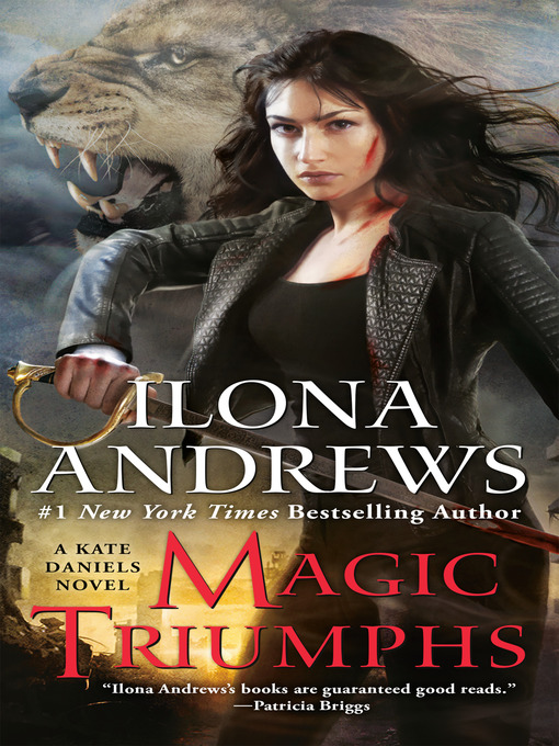 Title details for Magic Triumphs by Ilona Andrews - Wait list